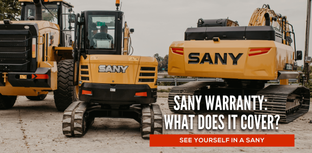 SANY Warranty: How long is it, and what does it cover?